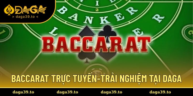 Baccarat trực tuyến