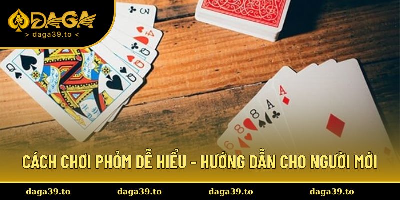 Cách chơi phỏm