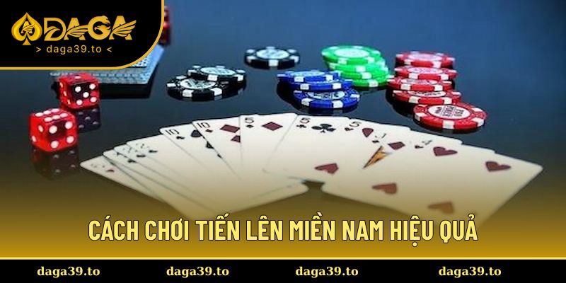 cách chơi tiến lên miền nam