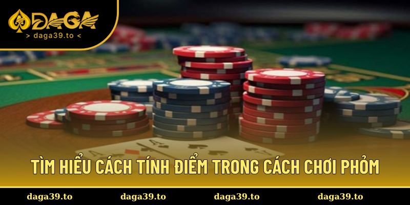 Cách tính điểm trong cách chơi phỏm