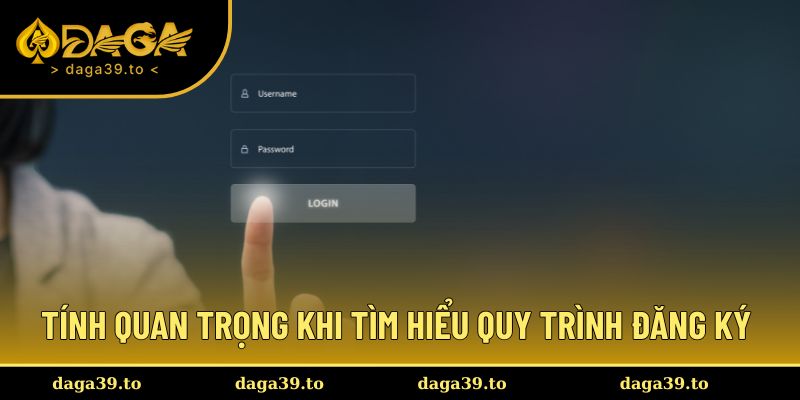 Tính quan trọng khi tìm hiểu quy trình đăng ký nhà cái
