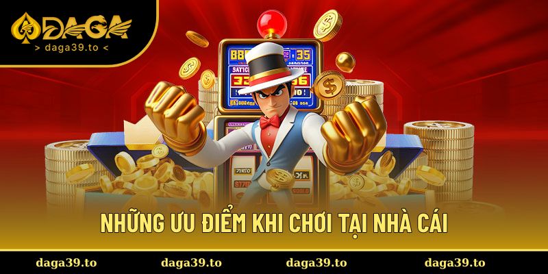 Điểm nhấn nổi bật của thương hiệu chinh phục mọi tay chơi