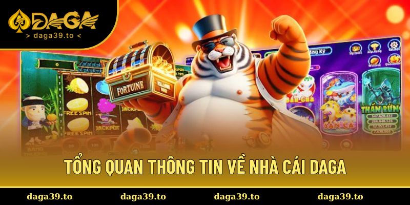 Giới thiệu DAGA – Nhà cái uy tín, giải trí đỉnh cao
