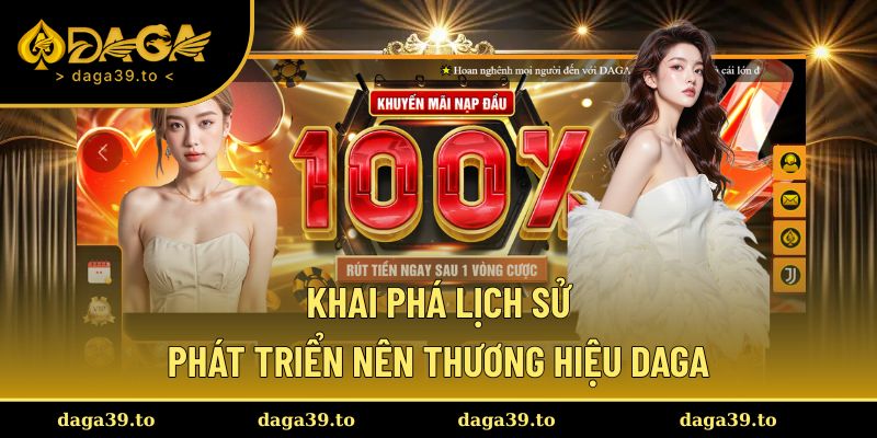 Những thông tin cần nắm về nền tảng mang tên Daga