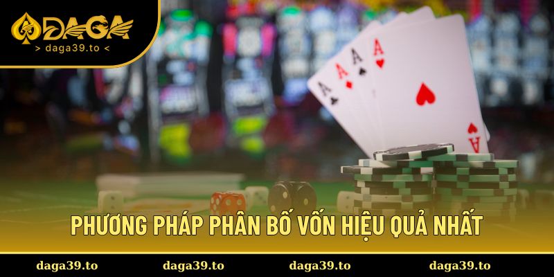 Phương pháp phân bố vốn hiệu quả nhất