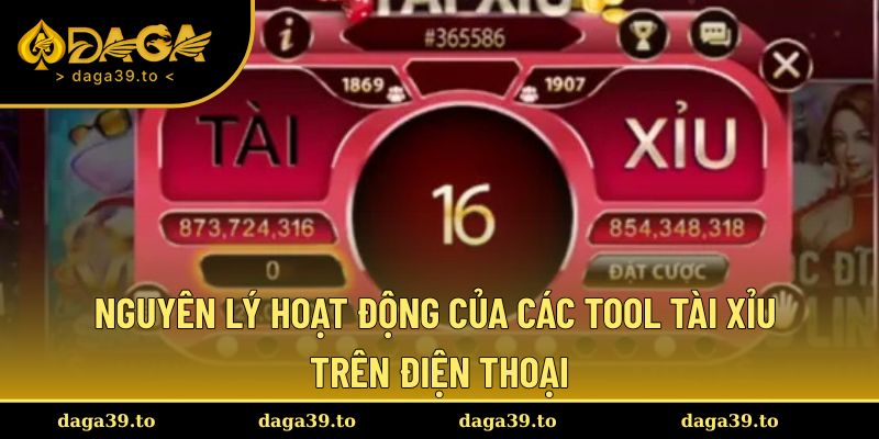 Nguyên lý hoạt động của các tool Tài Xỉu