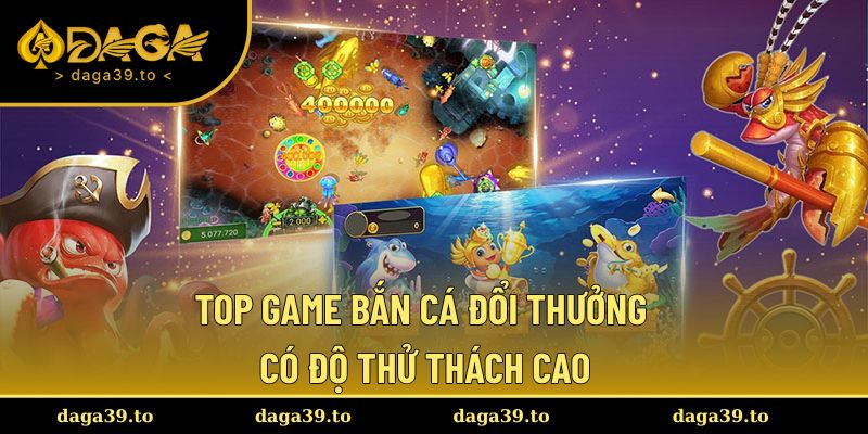 Cao thủ hấp dẫn với những game có độ thử thách cao